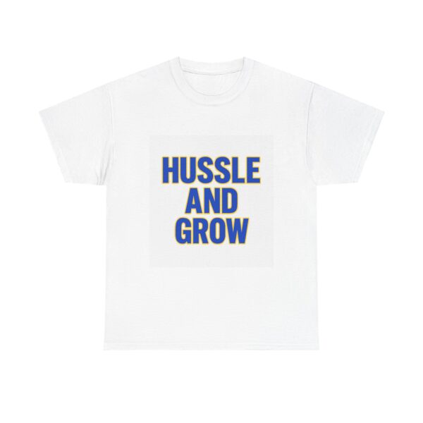 HUSSLE AND GROW